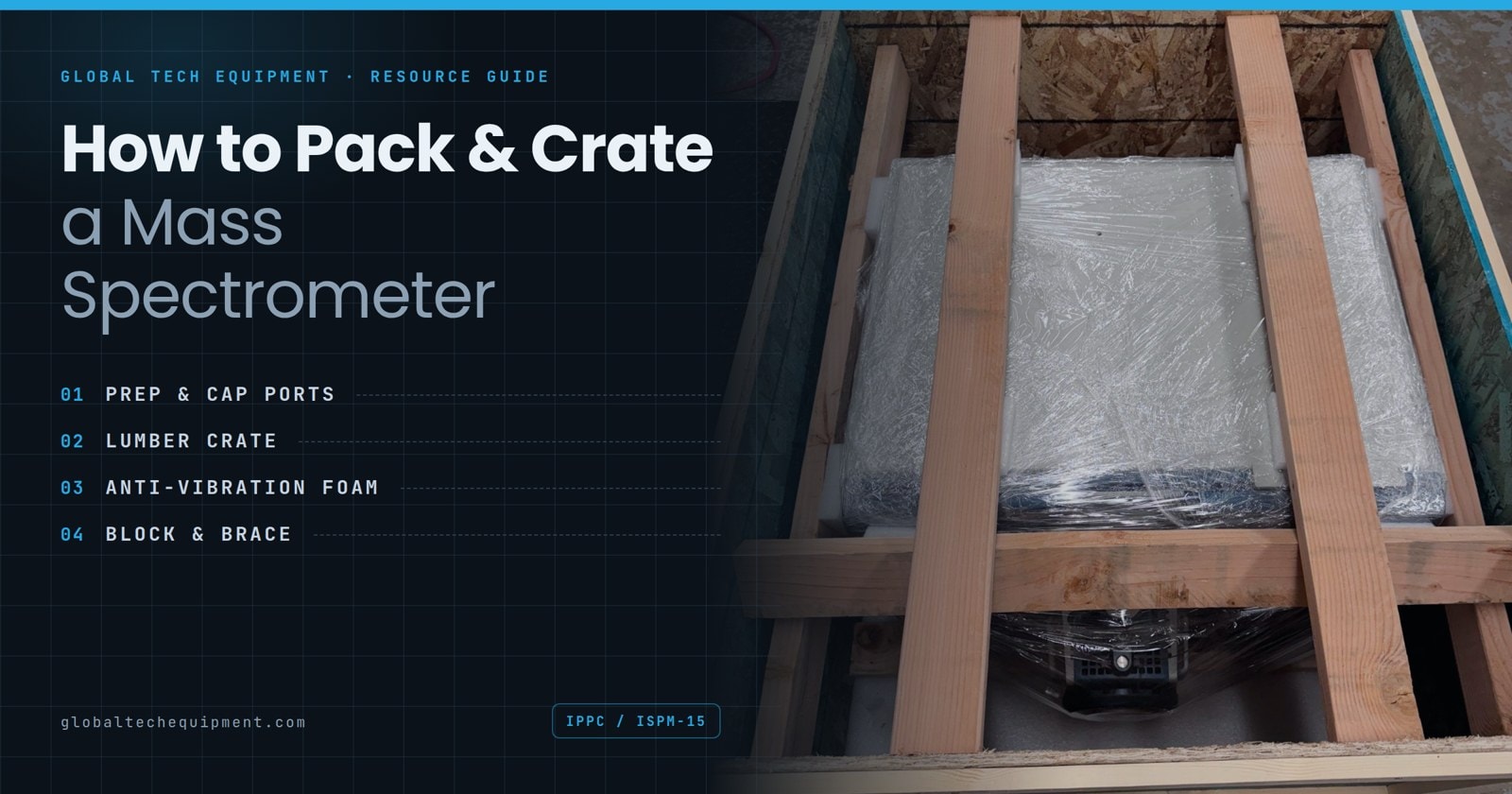 How to Pack and Crate a Mass Spectrometer